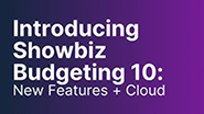 Introducing Showbiz Budgeting 10: New features + Cloud