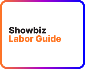 Showbiz Labor Guide